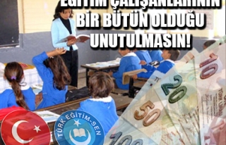 EĞİTİM TAZMİNATI TÜM ÇALIŞANLARA ÖDENSİN...