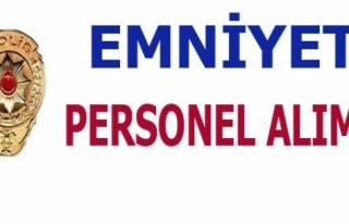 EMNİYET SÖŞLEŞMELİ PERSONEL ALACAK