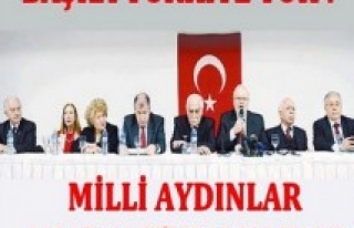 MİLLİ AYDINLAR ANADOLUYA AÇILIYOR