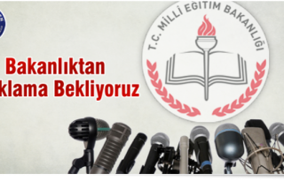 EĞİTİM BİR SEN MEB'DEN AÇIKLAMA BEKLİYOR 