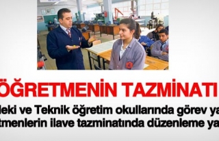 BAZI MESLEK ÖĞRETMENLERİNİN TAZMİNATLARINDA DÜZENLEME