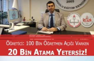 Öğretici:100 Bin Öğretmen Açığı Varken 20...