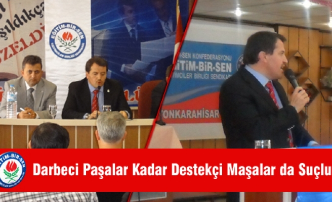 DARBECİ PAŞALAR KADAR DESTEKÇİ MAŞALAR DA SUÇLUDUR