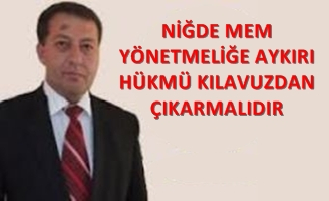 YÖNETMELİKTE OLMAYAN HÜKMÜ DAYATMAYIN ....