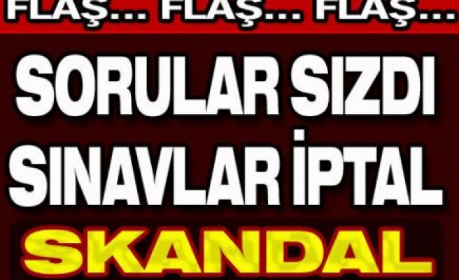 SORULAR SIZDI SINAVLAR İPTAL 