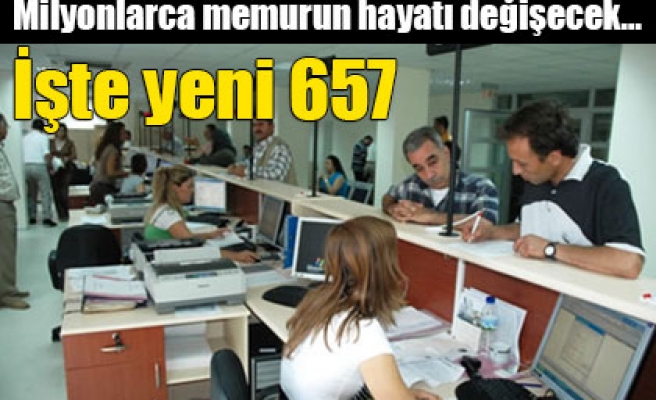 MEMURLAR DİKKAT İŞTE YENİ 657'NİN BÜTÜN DETAYLARI 