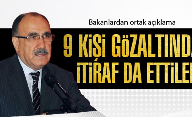 9 KİŞİ GÖZALTINDA...