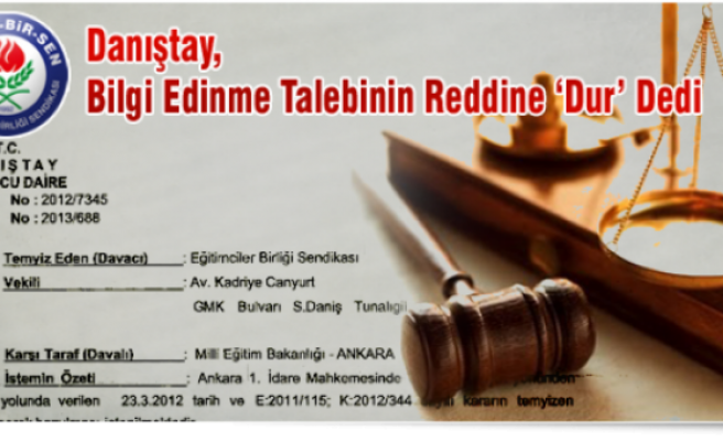 DANIŞTAY'DAN BİLGİ EDİNMEYLE İLGİLİ ÖNEMLİ KARAR 