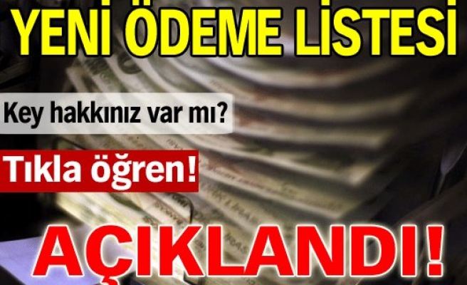 KEY ÖDEME YENİ LİSTESİ YAYIMLANDI 