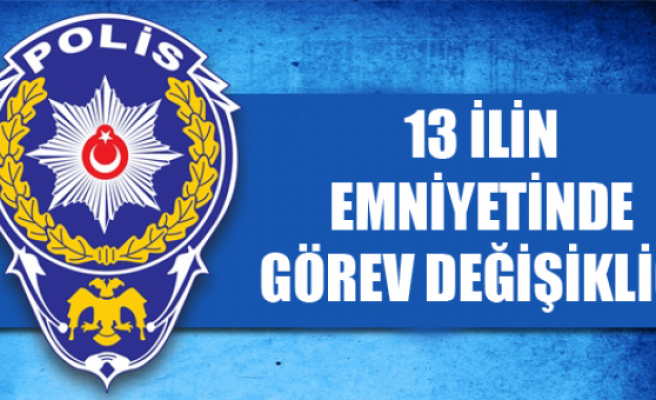 13 İLİN EMNİYETİNDE SÜRGÜN